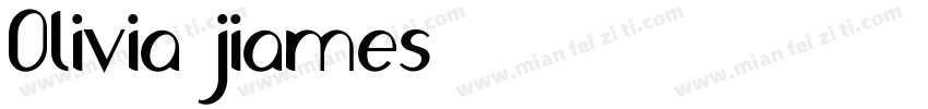 Olivia jiames字体转换